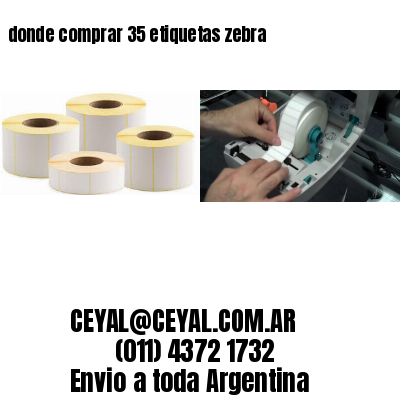 donde comprar 35 etiquetas zebra