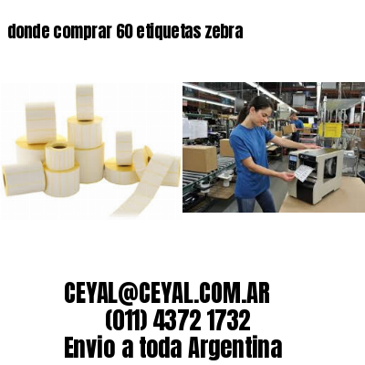 donde comprar 60 etiquetas zebra