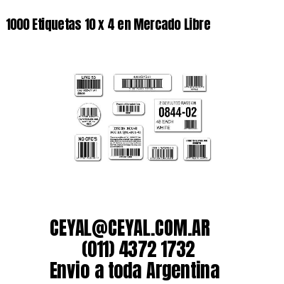 1000 Etiquetas 10 x 4 en Mercado Libre