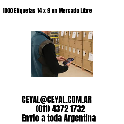 1000 Etiquetas 14 x 9 en Mercado Libre