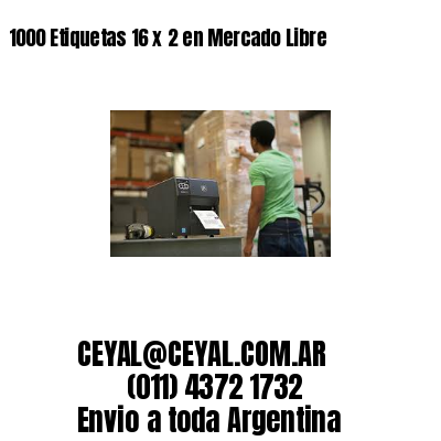 1000 Etiquetas 16 x 2 en Mercado Libre