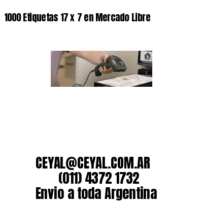 1000 Etiquetas 17 x 7 en Mercado Libre