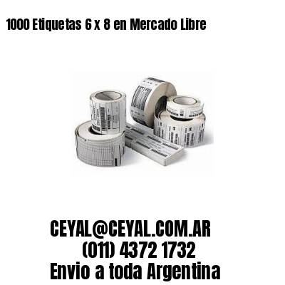 1000 Etiquetas 6 x 8 en Mercado Libre