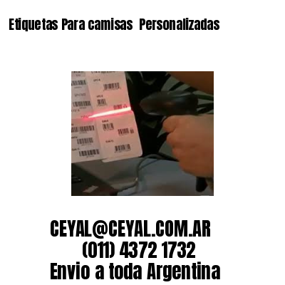 Etiquetas Para camisas  Personalizadas