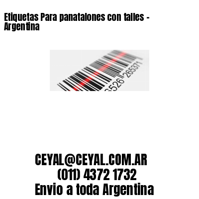 Etiquetas Para panatalones con talles – Argentina
