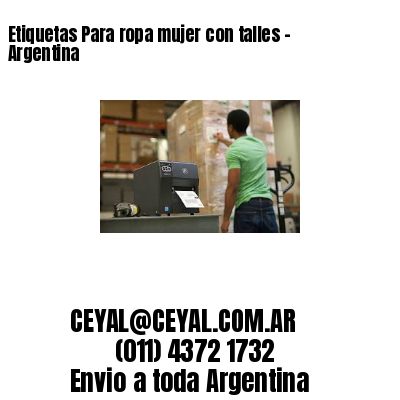 Etiquetas Para ropa mujer con talles – Argentina