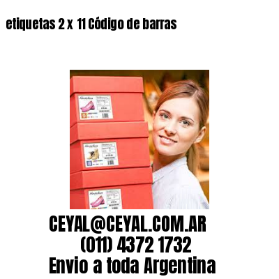 etiquetas 2 x 11 Código de barras