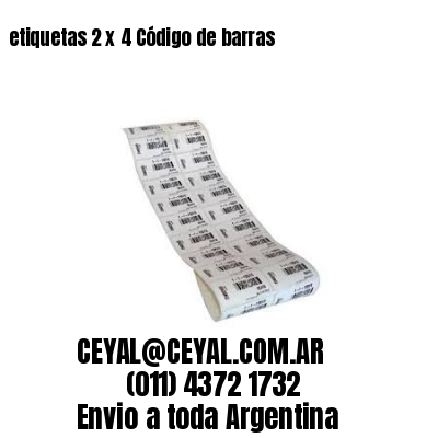 etiquetas 2 x 4 Código de barras