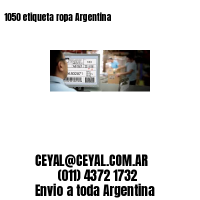 1050 etiqueta ropa Argentina