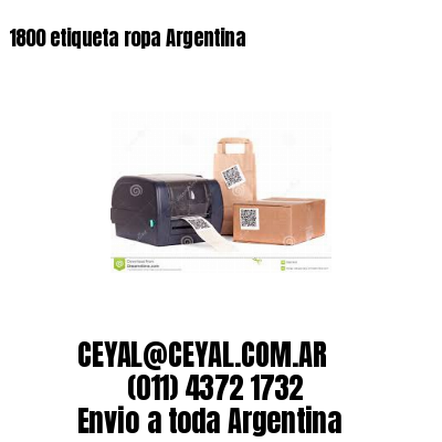 1800 etiqueta ropa Argentina
