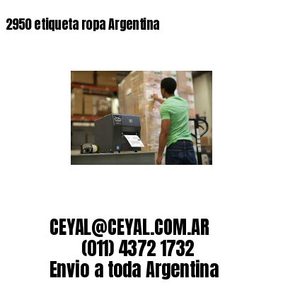 2950 etiqueta ropa Argentina