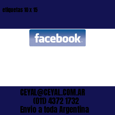 etiquetas 10 x 15
