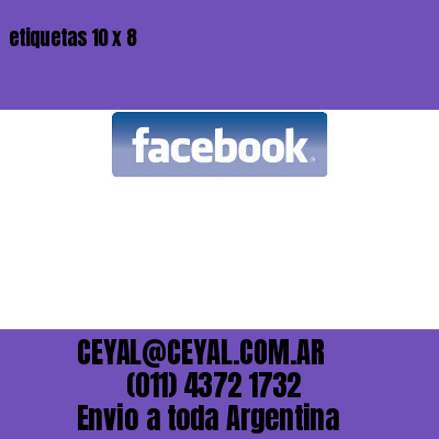etiquetas 10 x 8