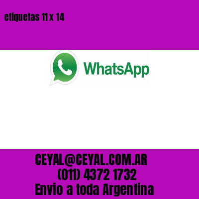 etiquetas 11 x 14