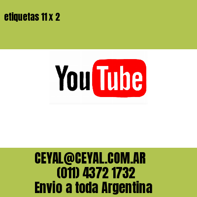 etiquetas 11 x 2
