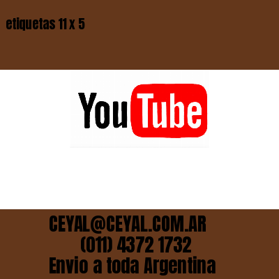 etiquetas 11 x 5