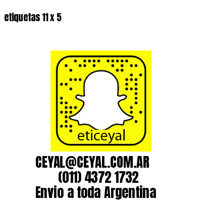 etiquetas 11 x 5