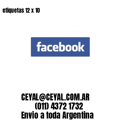 etiquetas 12 x 10
