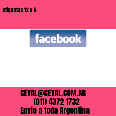 etiquetas 12 x 5