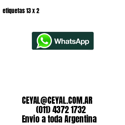 etiquetas 13 x 2
