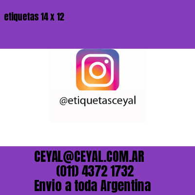 etiquetas 14 x 12
