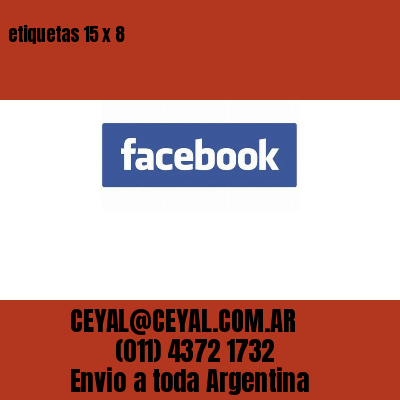 etiquetas 15 x 8