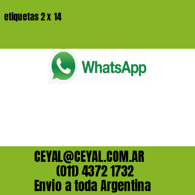 etiquetas 2 x 14