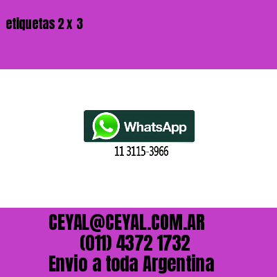 etiquetas 2 x 3