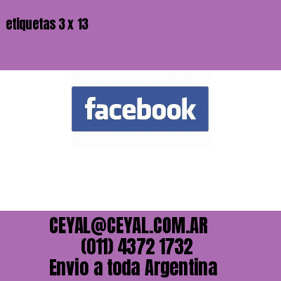 etiquetas 3 x 13