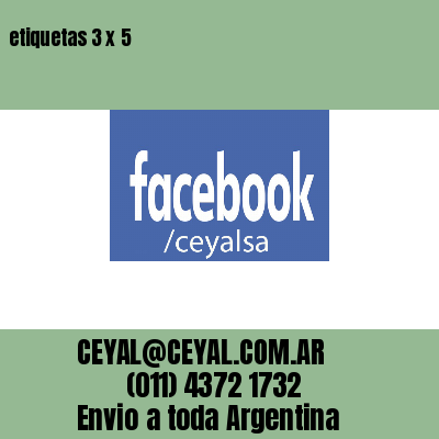 etiquetas 3 x 5