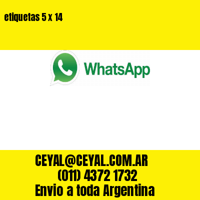 etiquetas 5 x 14