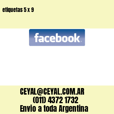 etiquetas 5 x 9