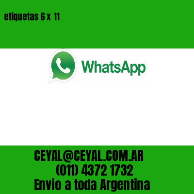 etiquetas 6 x 11