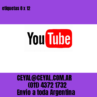 etiquetas 8 x 12