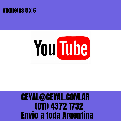etiquetas 8 x 6