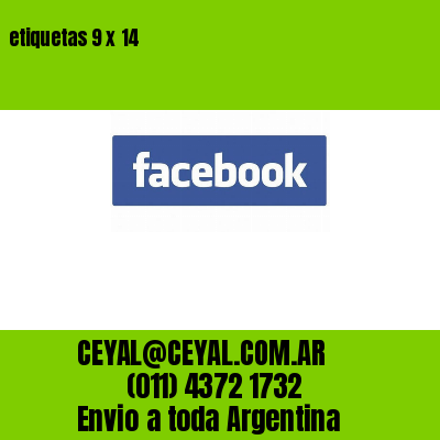 etiquetas 9 x 14