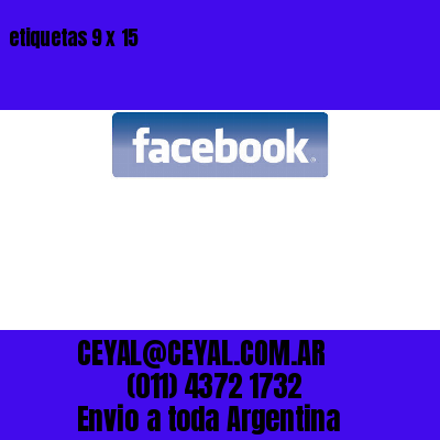 etiquetas 9 x 15