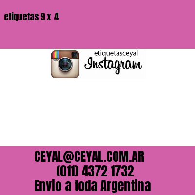 etiquetas 9 x 4