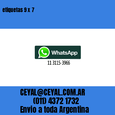 etiquetas 9 x 7