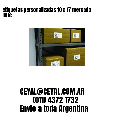 etiquetas personalizadas 10 x 17 mercado libre