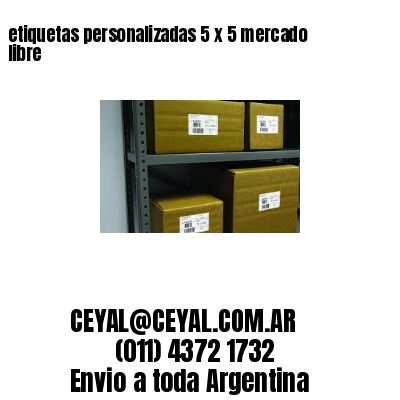 etiquetas personalizadas 5 x 5 mercado libre