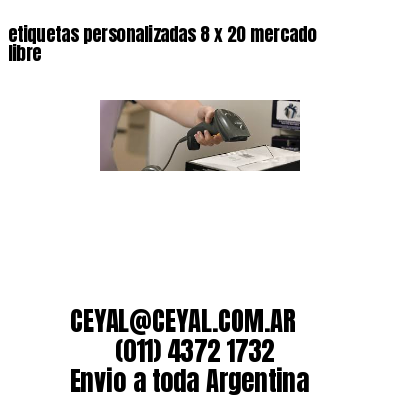 etiquetas personalizadas 8 x 20 mercado libre
