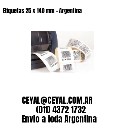 Etiquetas 25 x 140 mm – Argentina