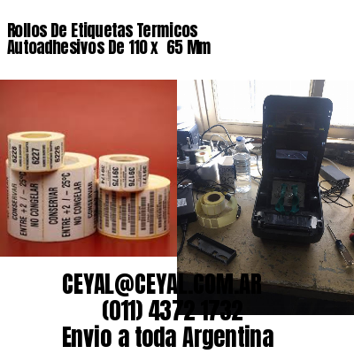 Rollos De Etiquetas Termicos Autoadhesivos De 110 x  65 Mm