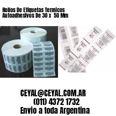 Rollos De Etiquetas Termicos Autoadhesivos De 30 x  50 Mm