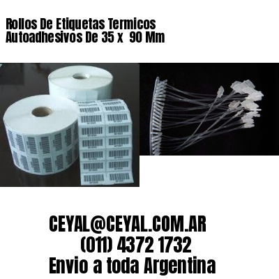 Rollos De Etiquetas Termicos Autoadhesivos De 35 x  90 Mm