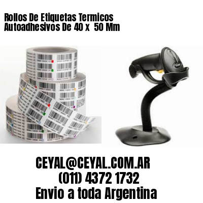 Rollos De Etiquetas Termicos Autoadhesivos De 40 x  50 Mm
