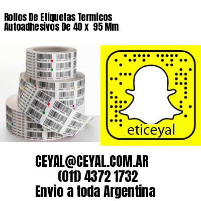 Rollos De Etiquetas Termicos Autoadhesivos De 40 x  95 Mm