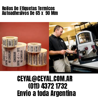 Rollos De Etiquetas Termicos Autoadhesivos De 65 x  90 Mm