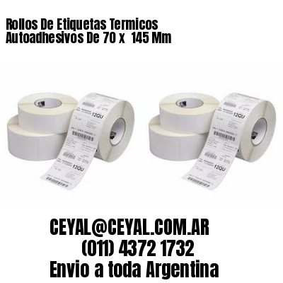 Rollos De Etiquetas Termicos Autoadhesivos De 70 x  145 Mm